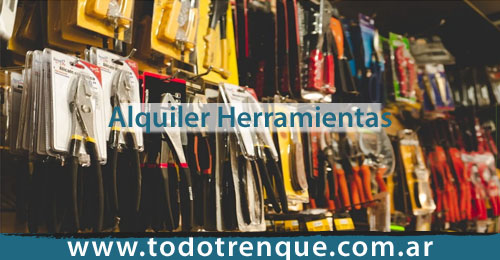 Alquiler Herramientas en Trenque Lauquen
