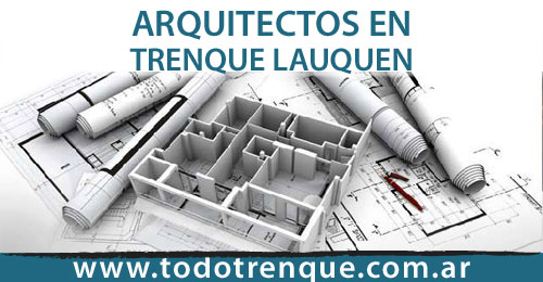 Arquitectos en Trenque Lauquen
