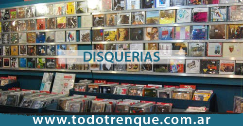 Disquerias en Trenque Lauquen