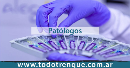 Patólogos en Trenque Lauquen