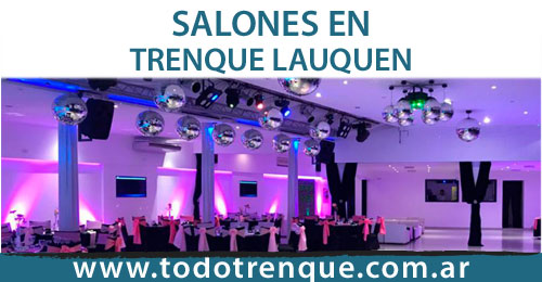 Salones de Eventos en Trenque Lauquen